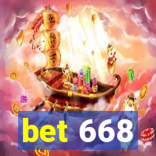 bet 668